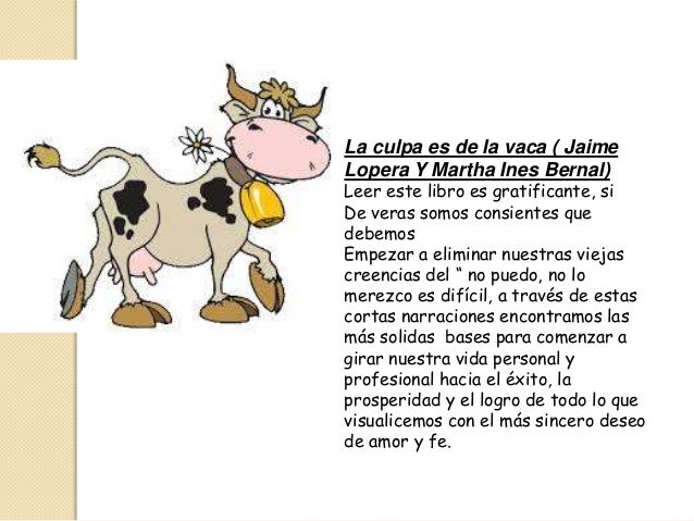 LIBRO LA CULPA ES DE LA VACA libro la culpa es de la vaca: