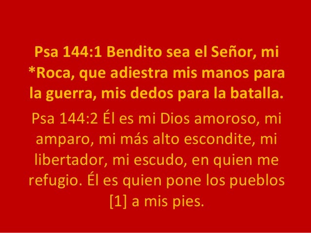 Resultado de imagen para Bendito el Señor, mi Roca Bendito el Señor, mi Roca,