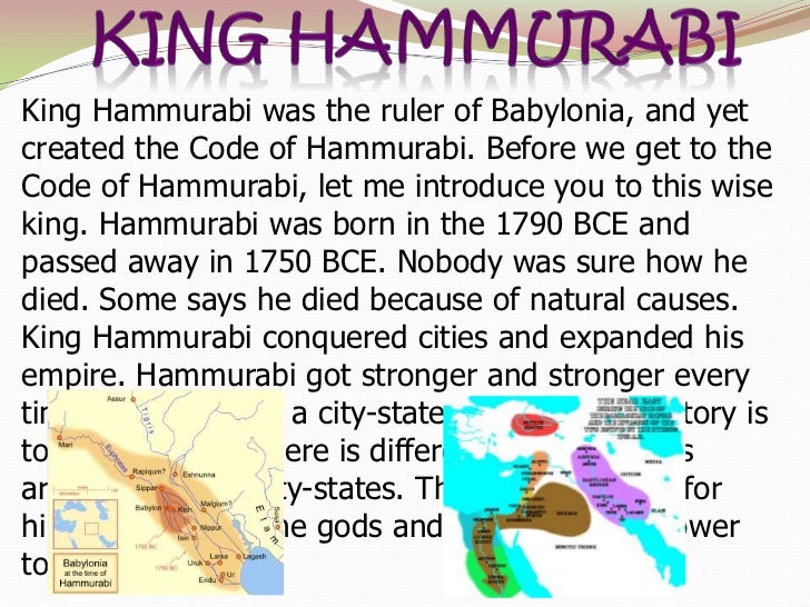 a report on the code of hammurabi a king of babylonia The laws of hammurabi, king of babylonia to the biblical student the code of hammurabi suggests at once a comparison with the laws of moses. a report on the code of hammurabi a king of babylonia The laws of hammurabi, king of babylonia to the biblical student the code of hammurabi suggests at once a comparison with the laws of moses.
