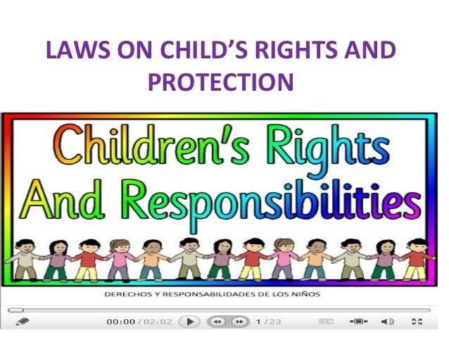 Laws on children rights and protection