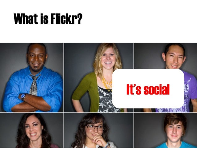 What is Flickr?