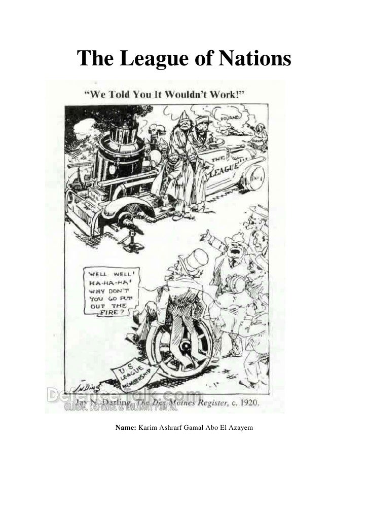 explain why the league of nations Start studying world war i / league of nations learn vocabulary, terms, and more with flashcards, games, and other study tools. explain why the league of nations Start studying world war i / league of nations learn vocabulary, terms, and more with flashcards, games, and other study tools.