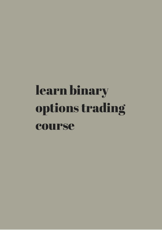 how to learn strategies for binary options