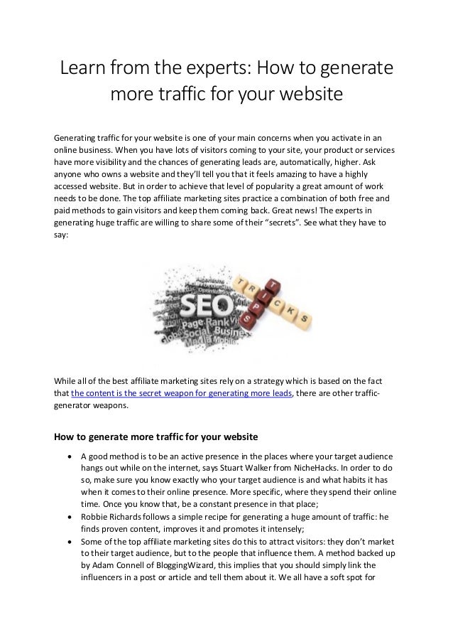 ... traffic for your websiteGenerating traffic for your website is one of