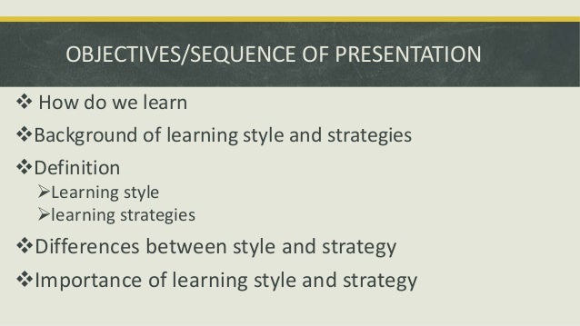 Background Learning Styles of Learning Style And