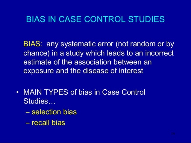 case controlled study bias case controlled study bias