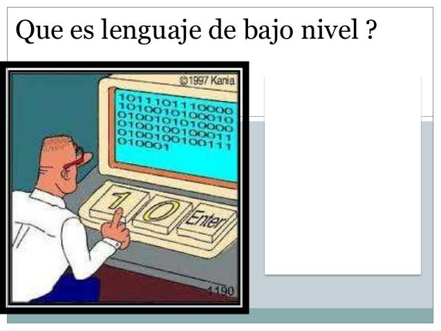 Resultado de imagen para lenguaje de bajo nivel ejemplos