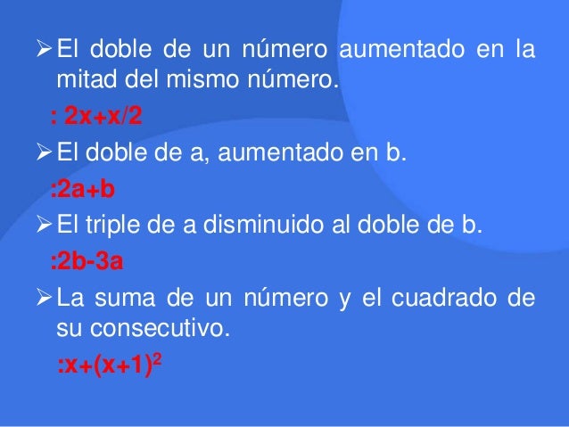 El Doble De A Aumentado En B