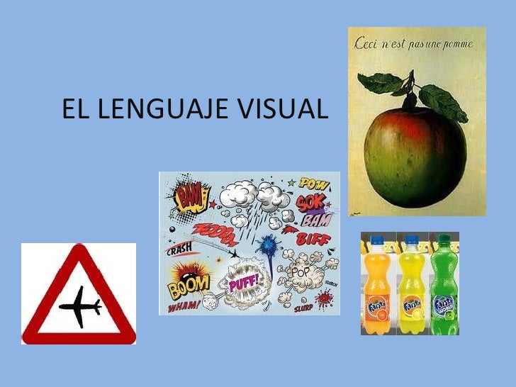 Imagenes Lenguaje Visual | lenguaje visual Imagenes Lenguaje Visual | lenguaje visual