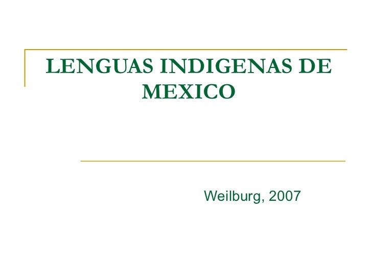 LENGUAS INDIGENAS EN LA REPUBLICA lenguas indigenas en la republica: