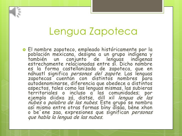 Lengua zapoteca Lengua zapoteca