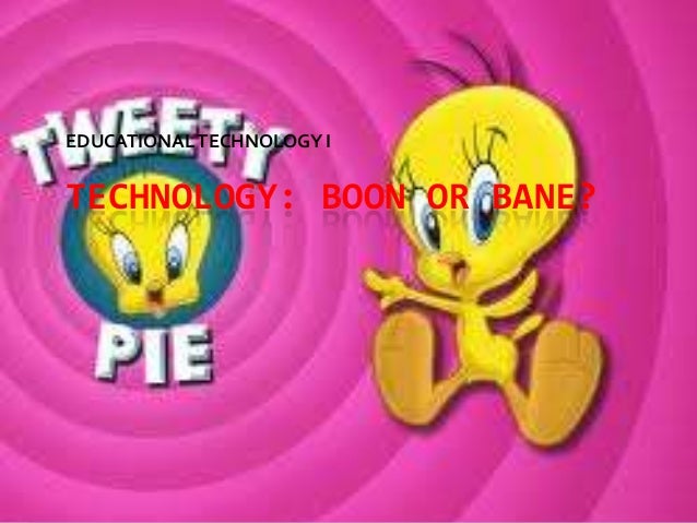 technology a boon or bane essay technology a boon or bane essay
