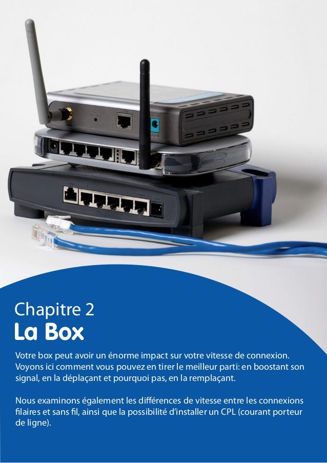 comment avoir un meilleur debit