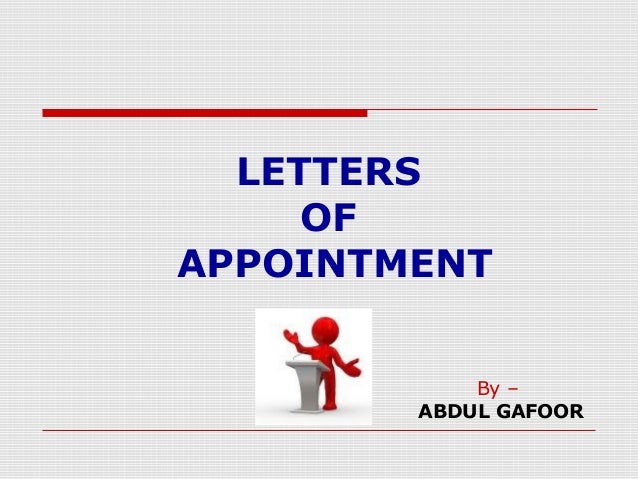 Letter Of Appointment By Abdul Gafoor Letter Of Appointment By Abdul Gafoor