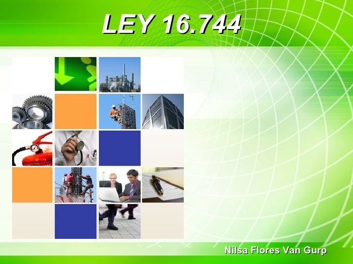LEY 16 744 ley 16 744:
