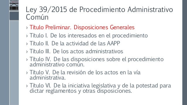 Ley 39 2015 título preliminar