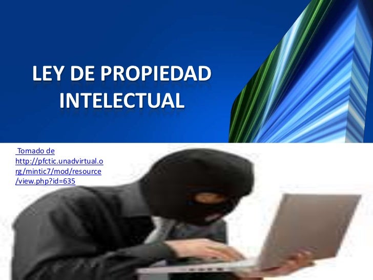 EN LEY DE PROPIEDAD INTELECTUAL en ley de propiedad intelectual: