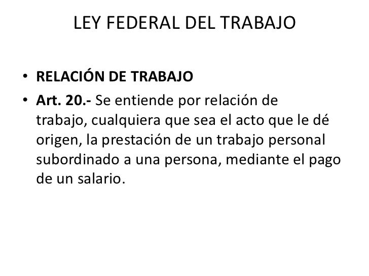 Ley federal del trabajo