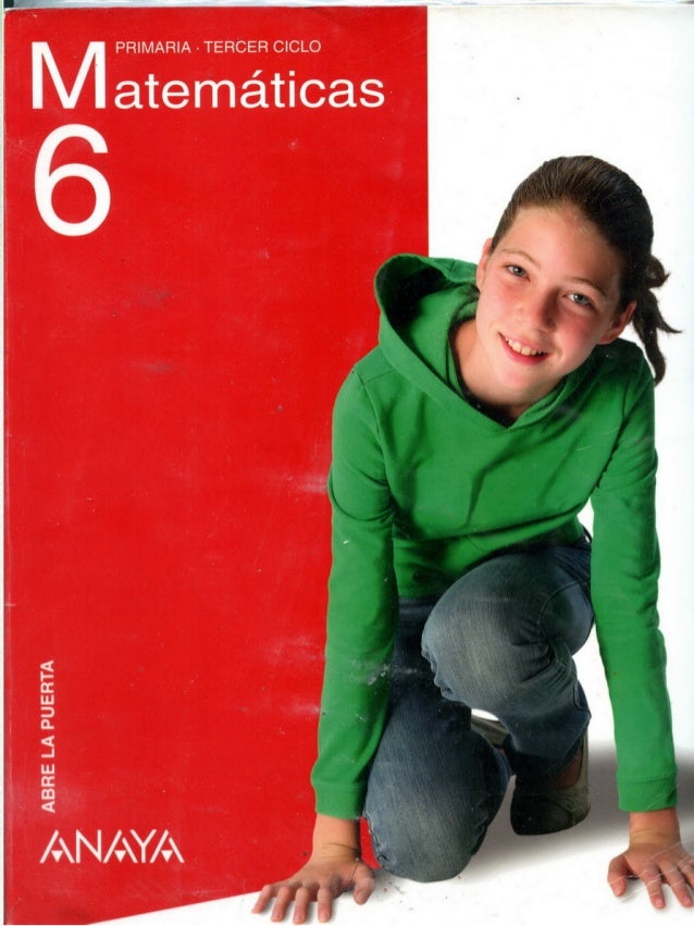 LIBRO DE MATEMATICAS DE 6 libro de matematicas de 6: