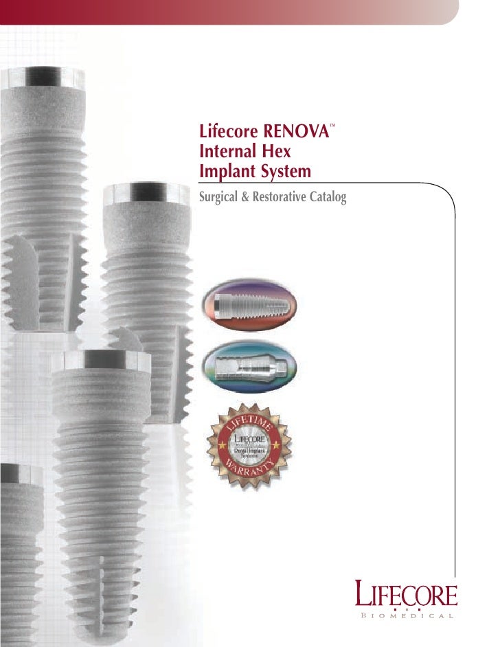 Lifecore implant