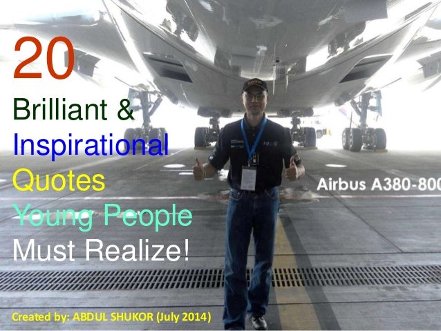 20 Brilliant & Inspirational QUOTES Young People Must Realize! by Abd…