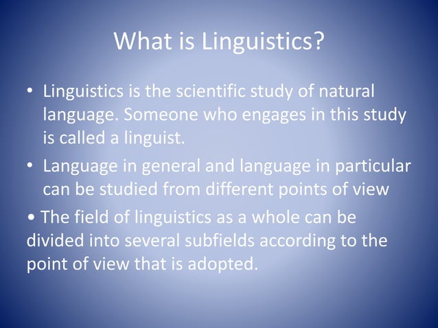 Linguistics Definition And Its Branches PPTX