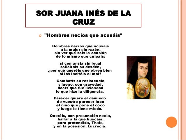 Sor Juana Inés De La Cruz Poema Hombres Necios es.slideshare.net