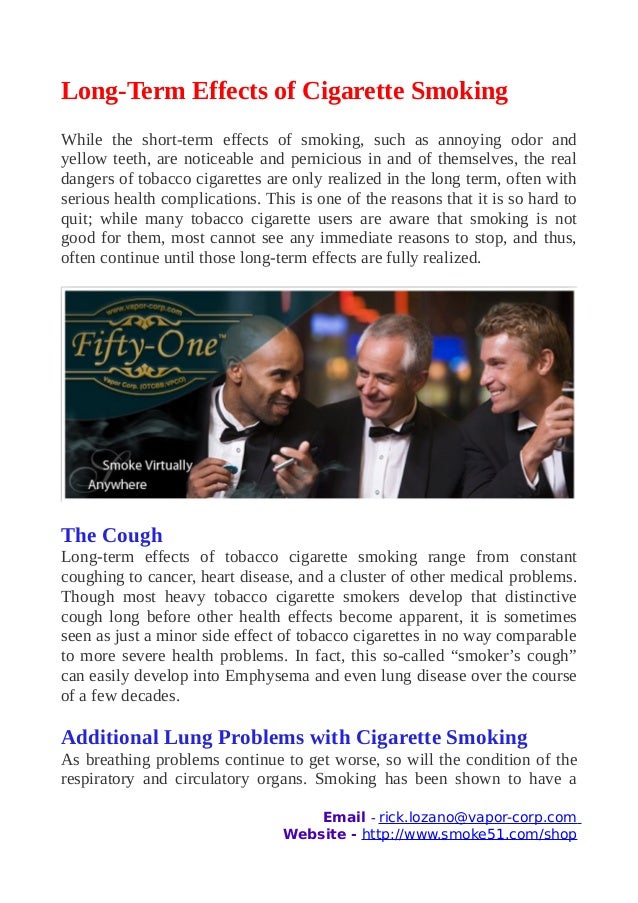 Short and long term effects of smoking cigarettes