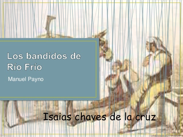 Download Bandidos Del Rio Frio Pdf free - filecloudadvertising