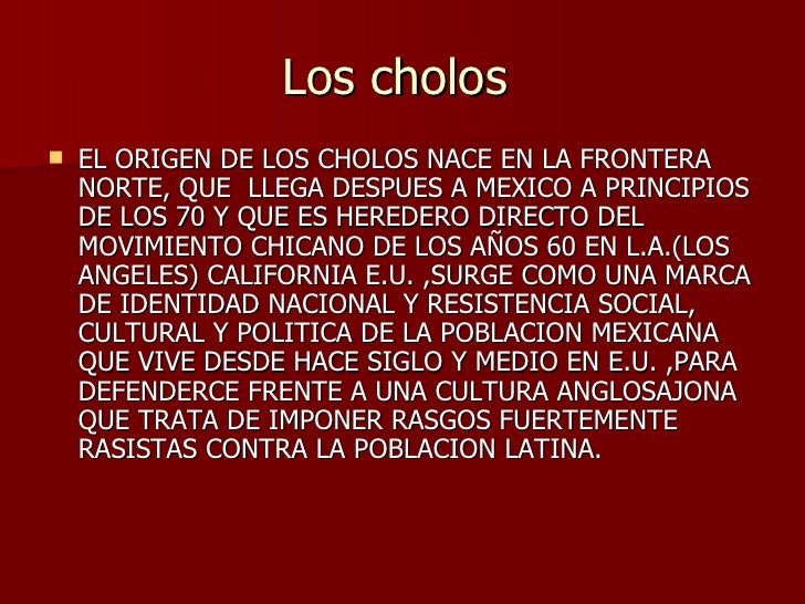 Los cholos