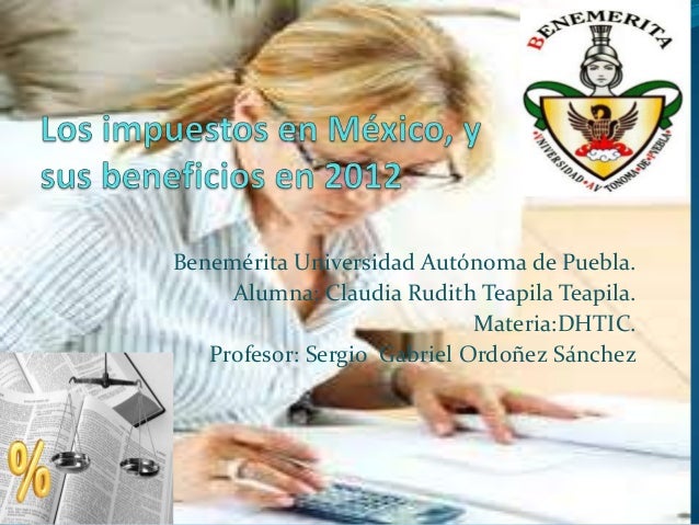 IMPUESTOS EN MEXICO impuestos en mexico: