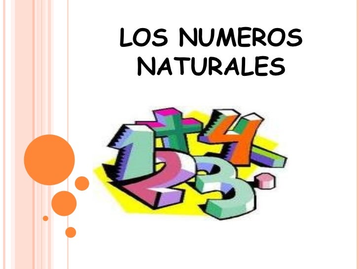 Imagenes Con Numeros Naturales | los n 250 meros naturales aritm 233 tica2016 Imagenes Con Numeros Naturales | los n 250 meros naturales aritm 233 tica2016