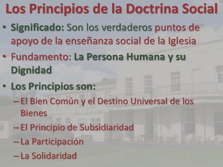 Los Principios De La Doctrina Social De La