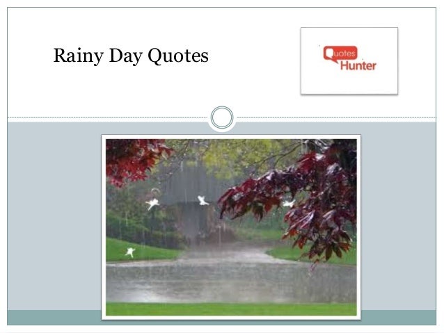 Lovely Rainy Day Quotes