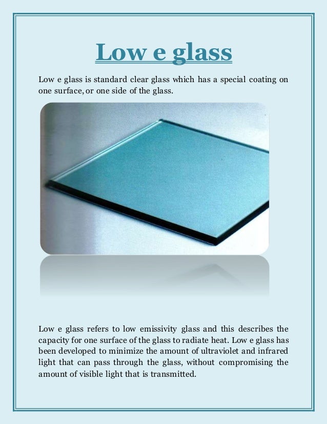 Low e glass