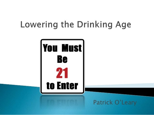 lowering drinking age to 18 Shouldn’t we lower the minimum legal drinking age to 18 the national highway traffic safety administration (nhtsa) estimates that through. lowering drinking age to 18 Shouldn’t we lower the minimum legal drinking age to 18 the national highway traffic safety administration (nhtsa) estimates that through.