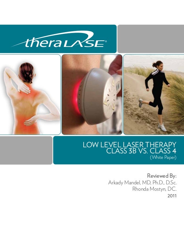 Low Level Laser Therapy Class 3b vs Class 4
