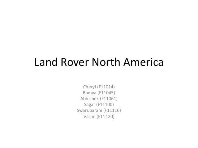 land rover harvard case Category: lrna business marketing case study, solution title: land rover north charles hughes, president and ceo of land rover north america ( lrna),. land rover harvard case Category: lrna business marketing case study, solution title: land rover north charles hughes, president and ceo of land rover north america ( lrna),.