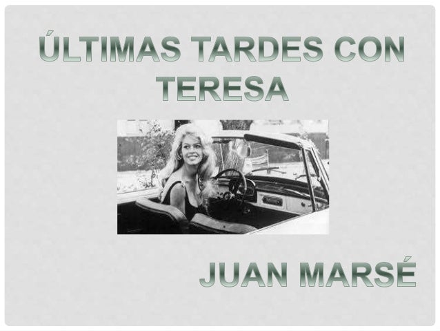 ltimas-tardes-con-teresa-1-638.jpg