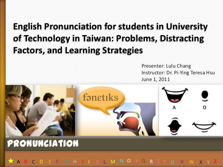 Dissertation of english pronunciation problems