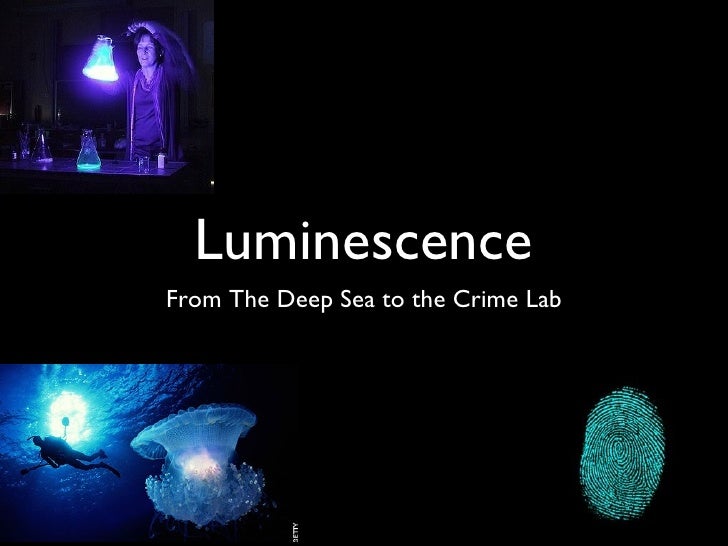 Luminescence presentation