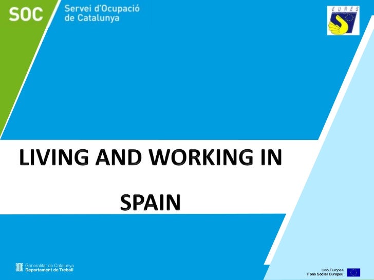 WORKING IN SPAIN working in spain: