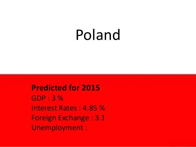 http://image.slidesharecdn.com/macropoland-140313161136-phpapp01/95/prediction-of-polands-economy-in-2015-and-to-export-there-from-us-or-not-2-638.jpg?cb=1394727227