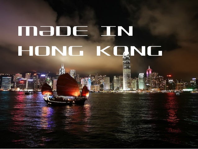Made in hong kong