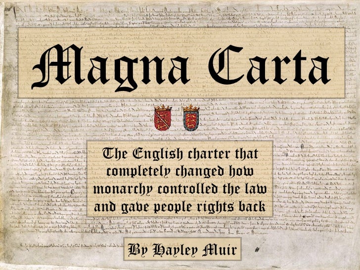 MAGNA CARTA by Hayley Muir