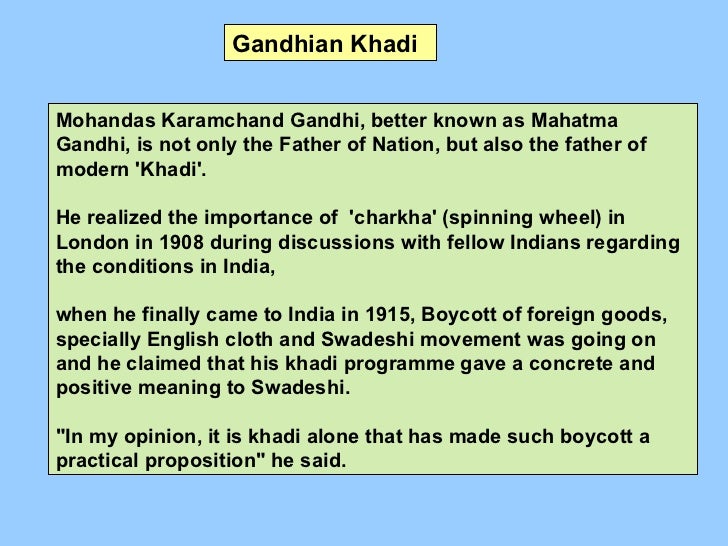 Mahatma gandhi’s khadi