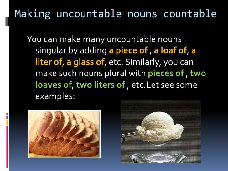 Making uncountable nouns countable