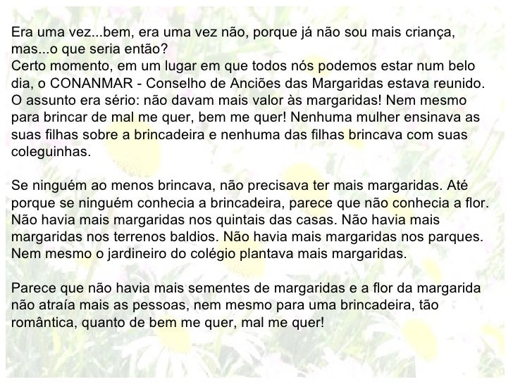Com Elas Se Faz Bem Me Quer Mal Me Quer