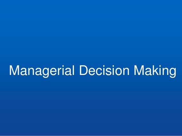 managerial decision making in the aerospace managerial decision making in the aerospace