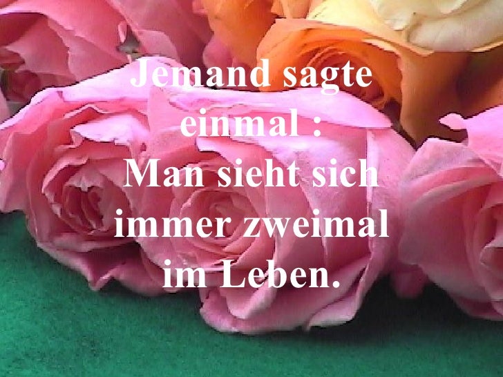 Man sieht sich immer zweimal
